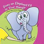 Does an Elephant Fit in Your Hand?