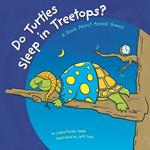 Do Turtles Sleep in Treetops?