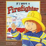 If I Were a Firefighter