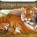 Tiger Grows Up, A