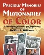 Precious Memories of Missionaries of Color (Vol 2)