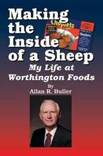 Making the Inside of a Sheep: My Life at Worthington Foods