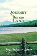 Journey to a Better Land