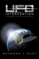 UFO Intervention: The Biography of a Beast Throughout History