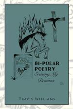 Bi-Polar Poetry: Erasing My Demons