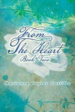 From the Heart Book 2: Book 2