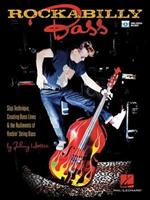 Rockabilly Bass: Slap Technique, Creating Bass Lines & the Rudiments of Rockin' String Bass