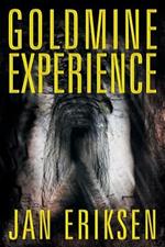 Goldmine Experience