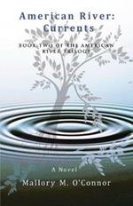 American River: Currents: Book Two of the American River Trilogy