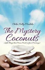 The Mystery Coconuts (Little Things that Mean Much in Your Marriage)