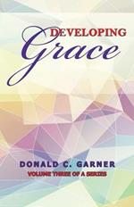 Developing Grace