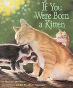 If You Were Born a Kitten