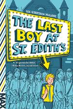 The Last Boy at St. Edith's