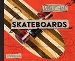 Skateboards