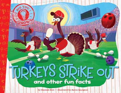 Turkeys Strike Out - Hannah Eliot,Aaron Spurgeon - ebook