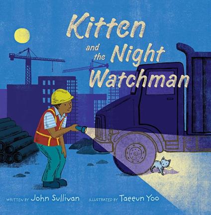 Kitten and the Night Watchman - John Sullivan,Taeeun Yoo - ebook