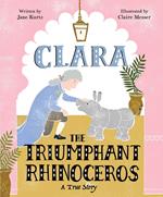 Clara the Triumphant Rhinoceros