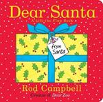 Dear Santa: A Lift-The-Flap Book