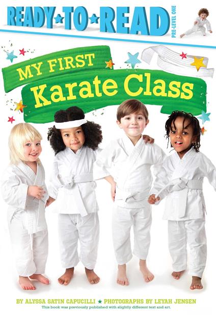 My First Karate Class - Alyssa Satin Capucilli,Leyah Jensen - ebook