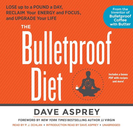 The Bulletproof Diet