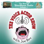 The Voice Actor Show with Joe Bev