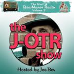 The J-OTR Show with Joe Bev