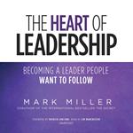 The Heart of Leadership