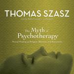 The Myth of Psychotherapy