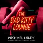 The Bad Kitty Lounge