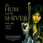 The Hum and the Shiver