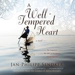 A Well-Tempered Heart