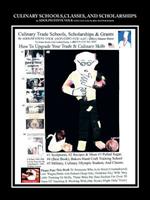 Culinary Schools,Classes, And Scholarships