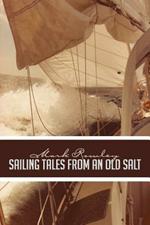 Sailing Tales from an Old Salt