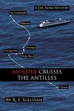 Murder Cruises the Antilles