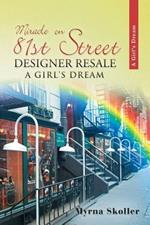 Miracle on 81st Street: Designer Resale A Girl's Dream