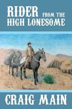 Rider from the High Lonesome