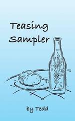 Teasing Sampler