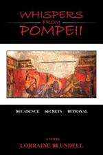 Whispers from Pompeii: A Novel