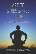 Art of Stress-free Living