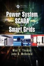 Power System SCADA and Smart Grids