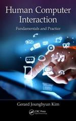 Human-Computer Interaction: Fundamentals and Practice