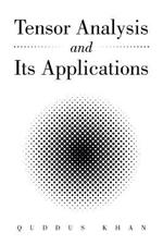 Tensor Analysis and Its Applications
