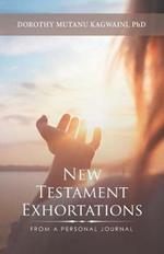 New Testament Exhortations: From a Personal Journal