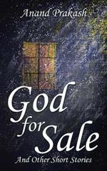 God for Sale: And Other Short Stories