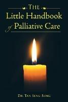 The Little Handbook of Palliative Care