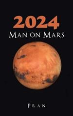 2024 Man on Mars