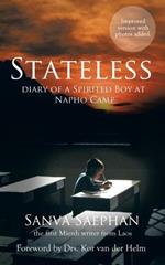 Stateless: Diary of a Spirited Boy at Napho Camp