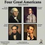 Four Great Americans