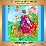 The Land of the Blue Flower