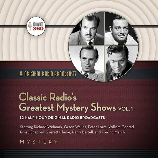 Classic Radio’s Greatest Mystery Shows, Vol. 1